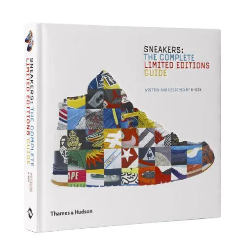 Sneakers: The Complete Limited Editions Guide