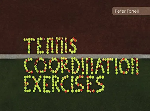 Tennis Coordination Exercises | Peter Farrell